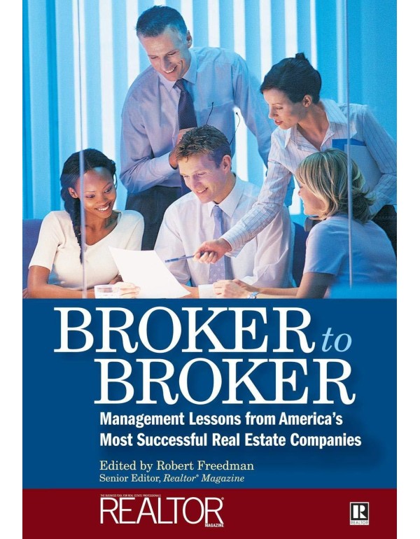 Broker to Broker: Management Lessons From America'...