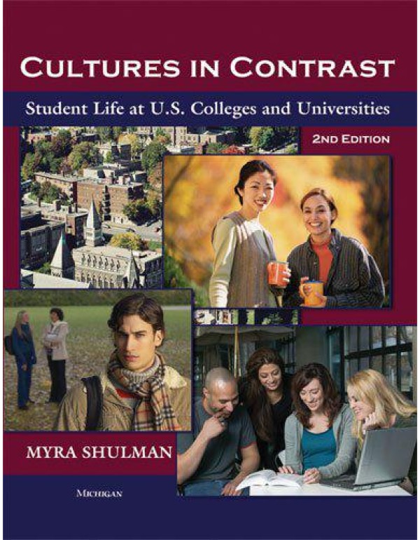 Cultures in Contrast: Student Life at U.S. College...