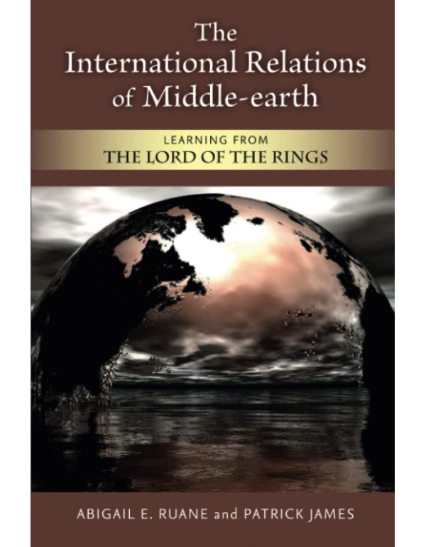 The International Relations of Middle-earth: Learn...