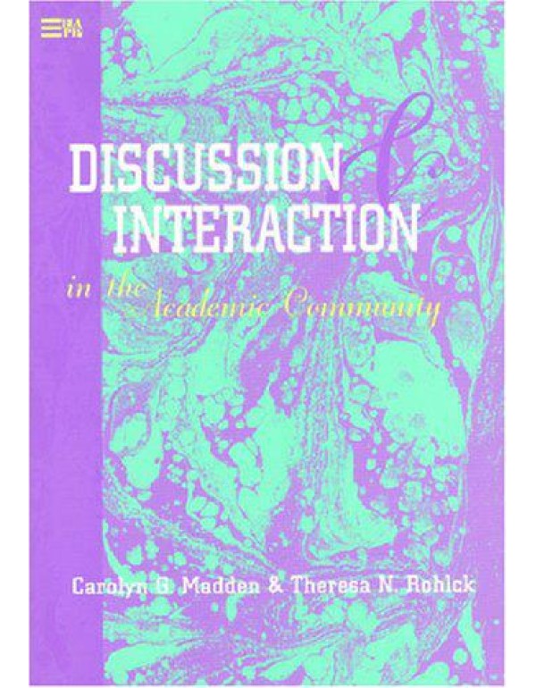 Discussion and Interaction in the Academic Communi...