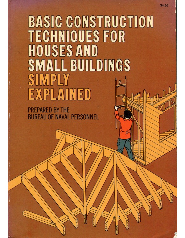 Basic Construction Techniques for Houses and Small...