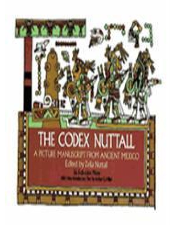 The Codex Nuttall (Dover Fine Art, History of Art)