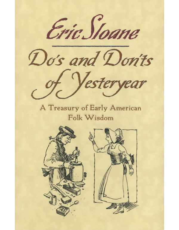 Do's and Don'ts of Yesteryear: A Treasury of Early...