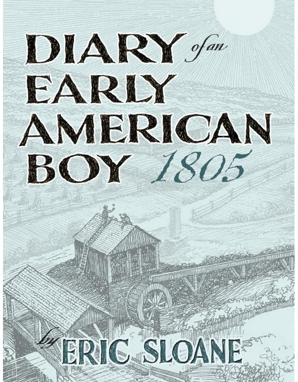 Diary of an Early American Boy: 1805