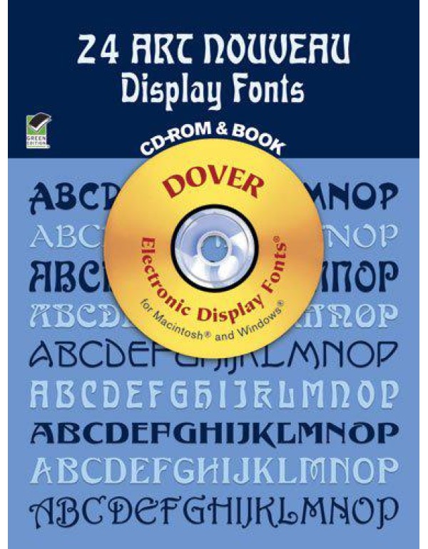 24 Art Nouveau Display Fonts CD-ROM and Book (Dove...