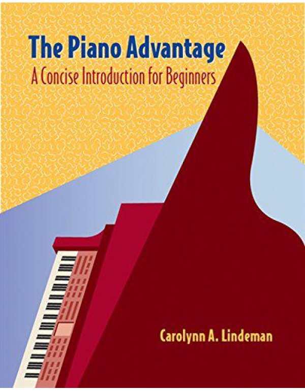 Cengage Advantage Books: The Piano Advantage: Conc...