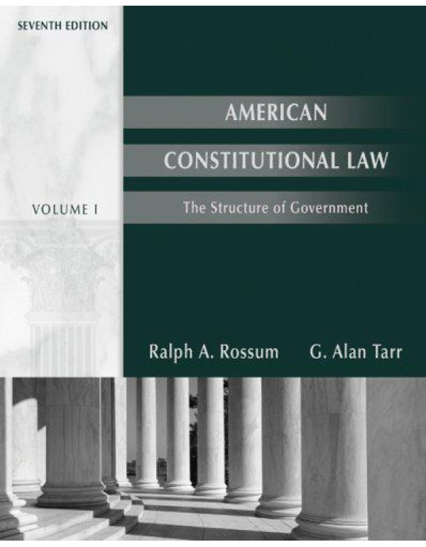 American Constitutional Law: The Structure of Gove...