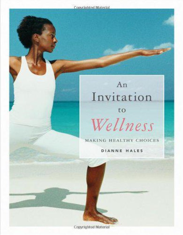 An Invitation to Wellness: Making Healthy Choices ...