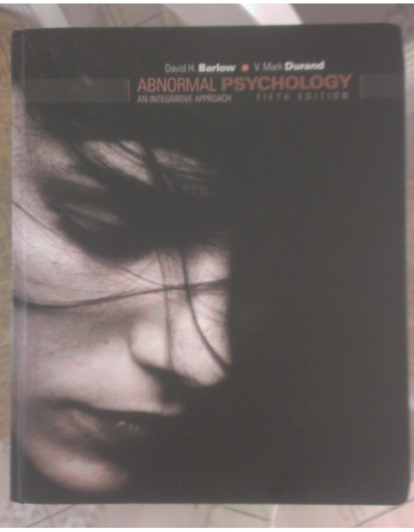 Abnormal Psychology: An Integrative Approach