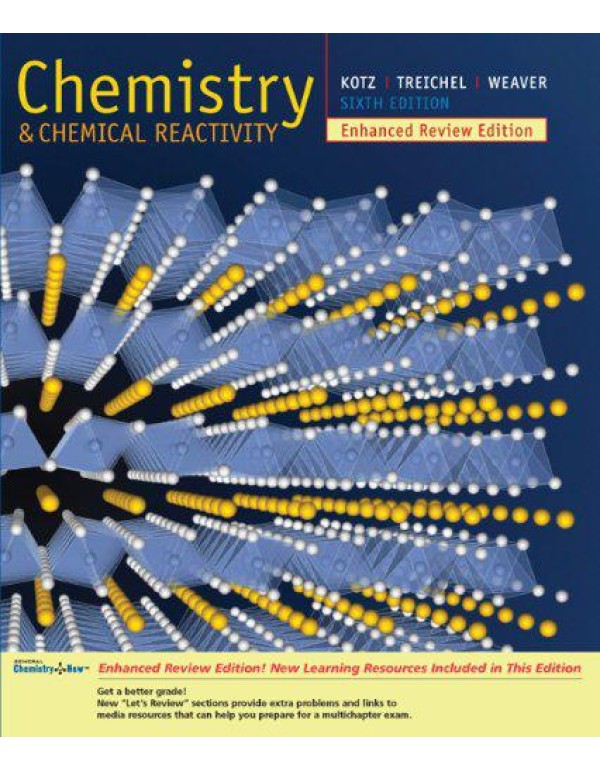 Chemistry and Chemical Reactivity, Enhanced Review...