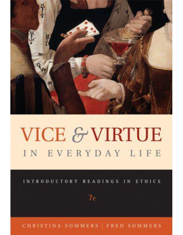 Vice and Virtue in Everyday Life: Introductory Rea...