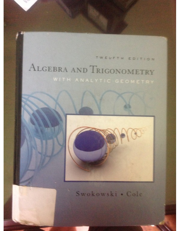 Algebra and Trigonometry with Analytic Geometry