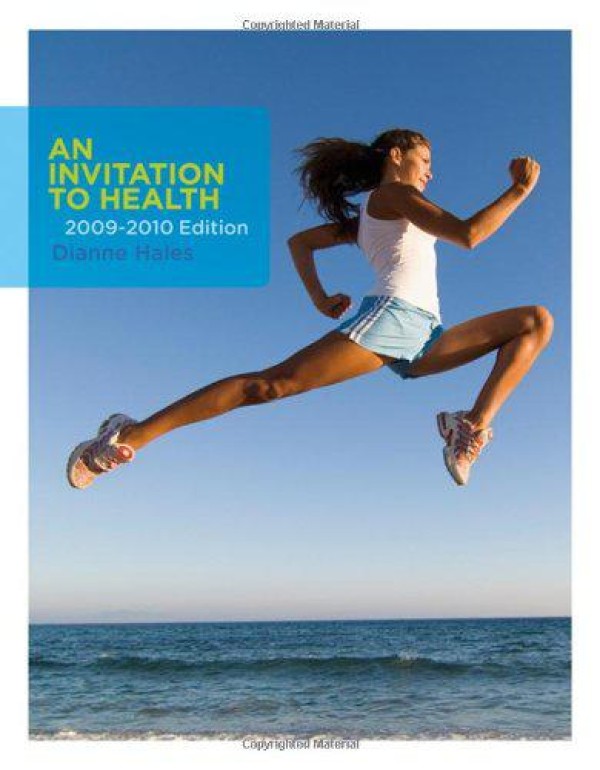 An Invitation to Health 2009-2010 Edition (Availab...