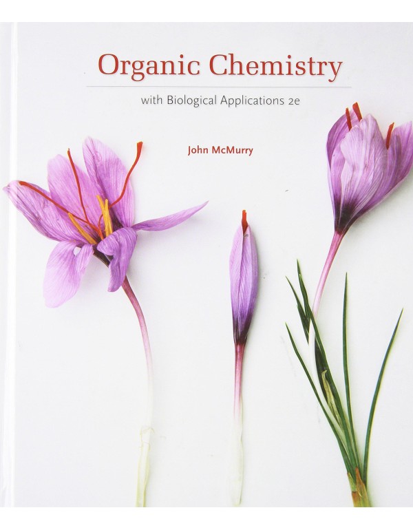 Organic Chemistry: With Biological Applications (A...