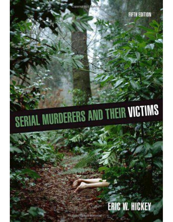 Serial Murderers and their Victims