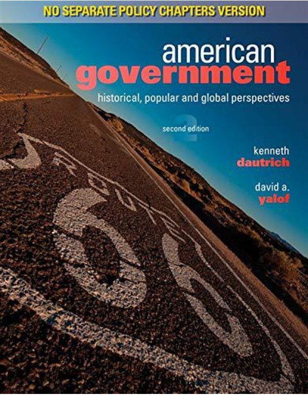 American Government: Historical, Popular, and Glob...