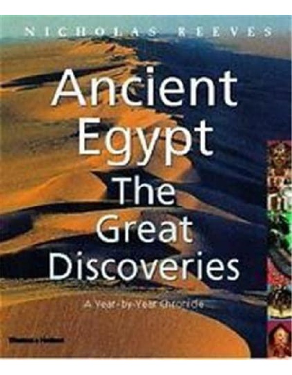 Ancient Egypt: The Great Discoveries