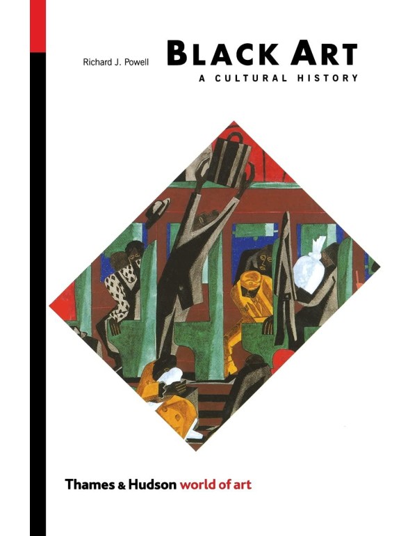 Black Art: A Cultural History (Second Edition) (Wo...