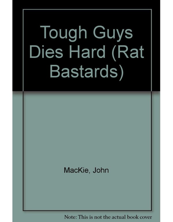 Tough Guys Dies Hard