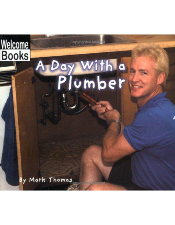 A Day with a Plumber (Hard Work)