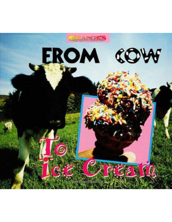 From Cow to Ice Cream