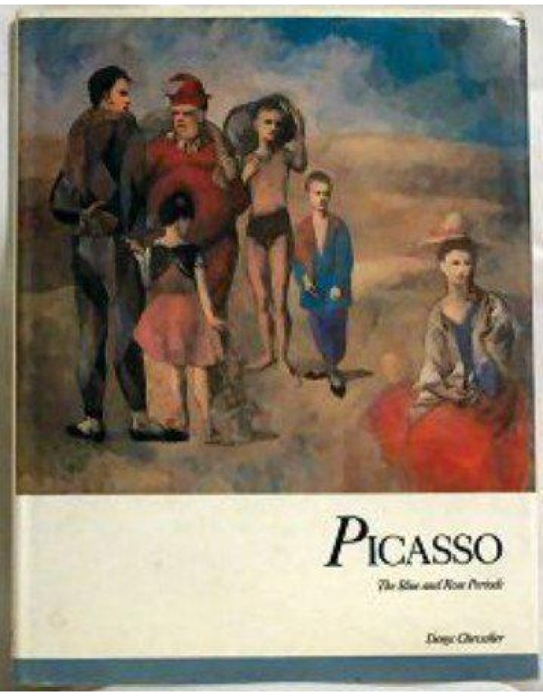 Picasso: The Blue and Rose Periods (Crown Art Libr...