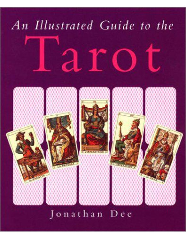 An Illustrated Guide to the Tarot