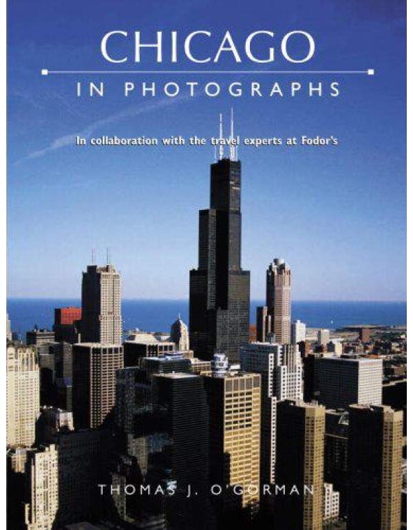 Chicago in Photographs