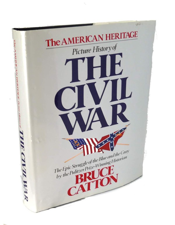 American Heritage Picture History of the Civil War