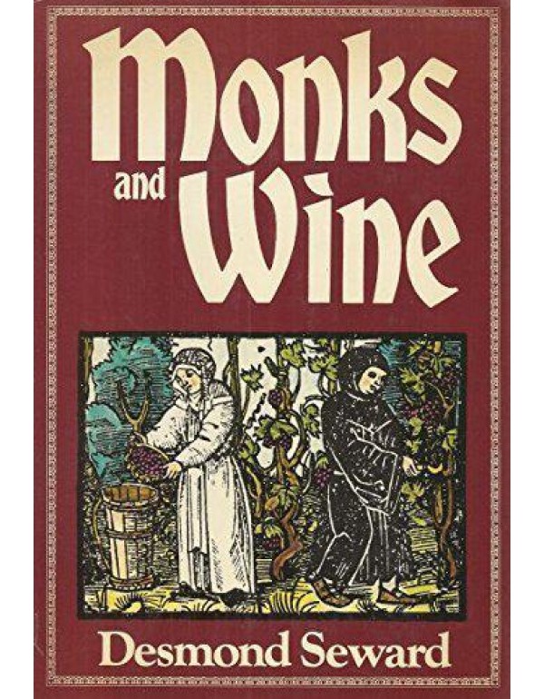 Monks and Wine