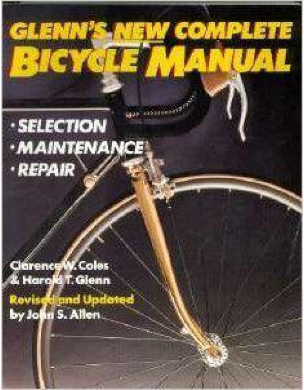 Glenn's New Complete Bicycle Manual