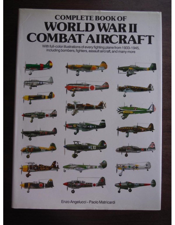 Complete Book of World War II Combat Aircraft