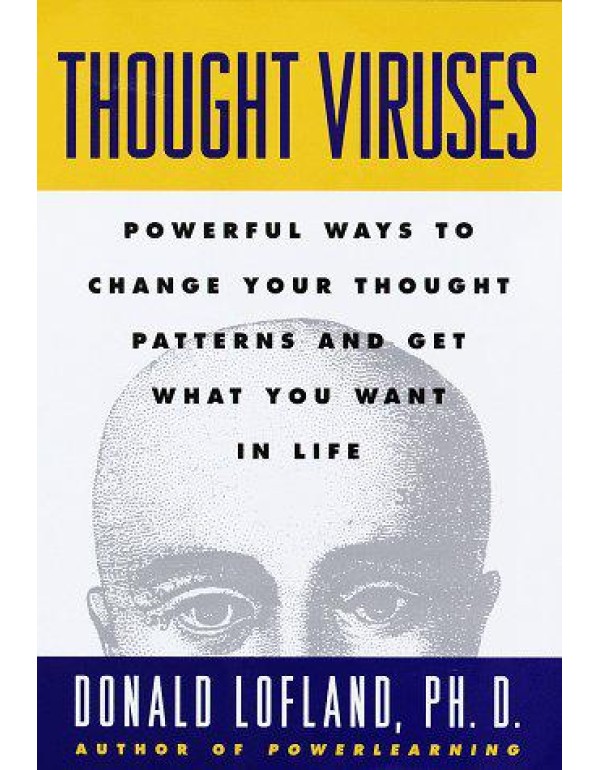 Thought Viruses: Powerful Ways to Change Your Thou...