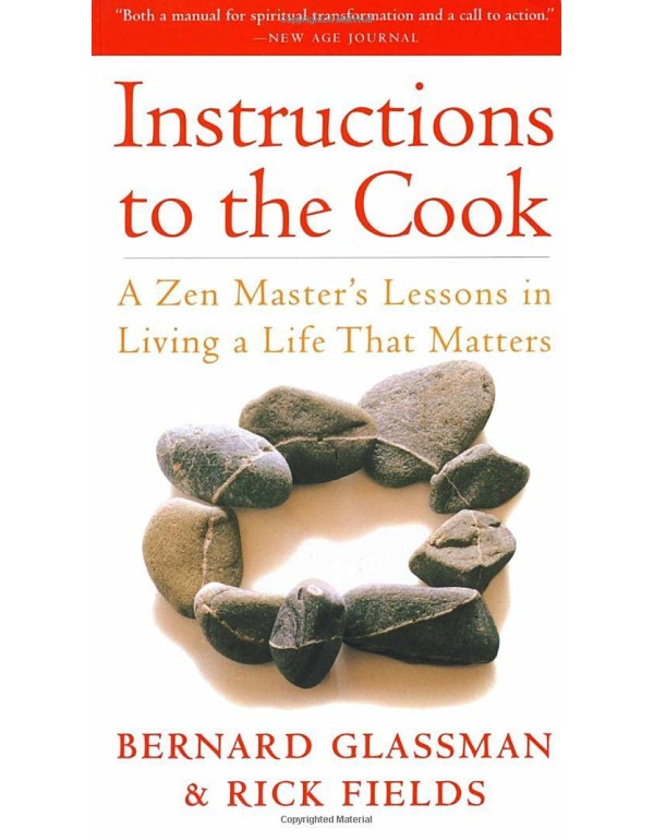 Instructions to the Cook: A Zen Master's Lessons i...