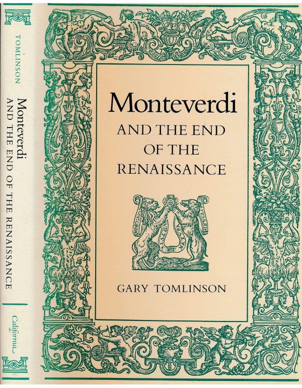 Monteverdi and the end of the Renaissance