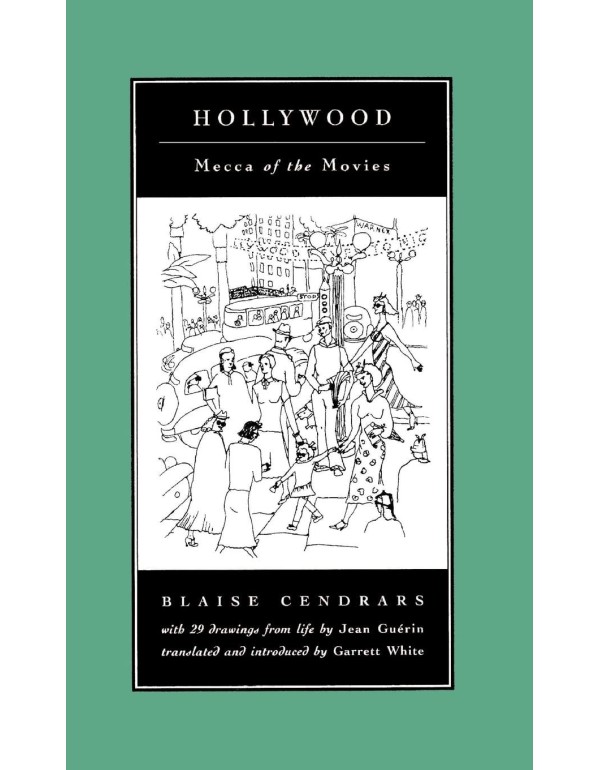 Hollywood: Mecca of the Movies