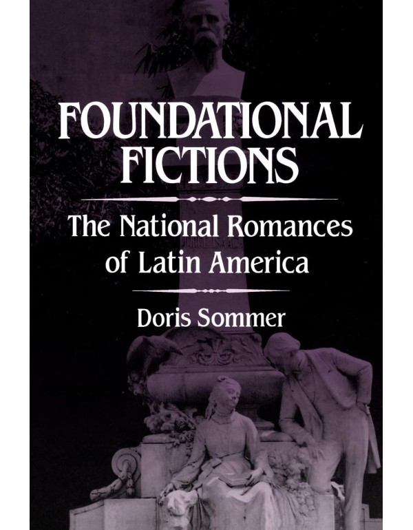 Foundational Fictions (Latin American Literature a...