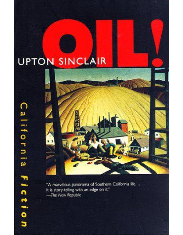 Oil! (California Fiction)