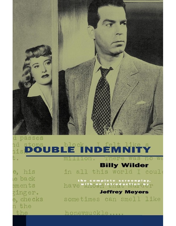 Double Indemnity: The Complete Screenplay