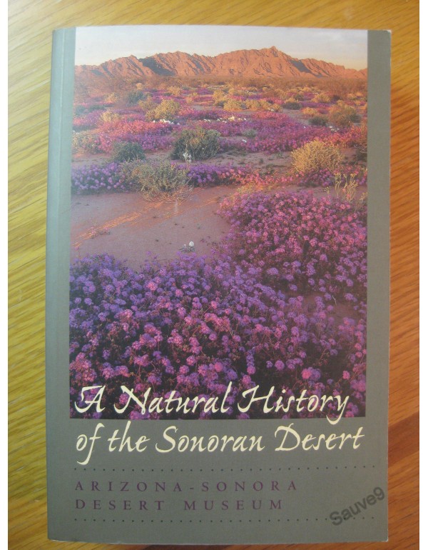 A Natural History of the Sonoran Desert (Arizona-S...