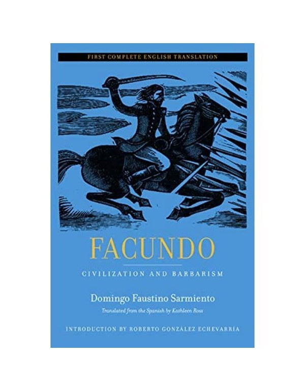 Facundo (Latin American Literature and Culture) (V...