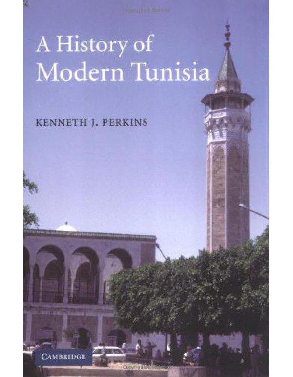 A History of Modern Tunisia