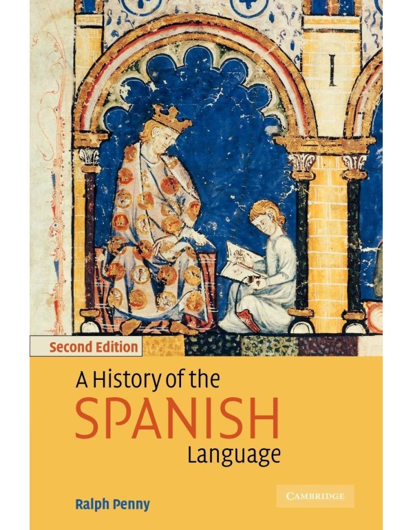 A History of the Spanish Language