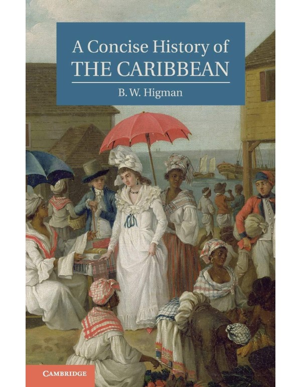 A Concise History of the Caribbean (Cambridge Conc...