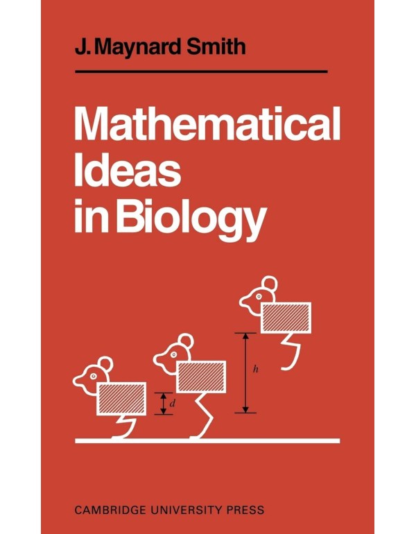 Mathematical Ideas in Biology