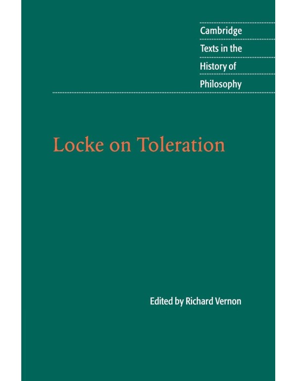 Locke on Toleration (Cambridge Texts in the Histor...