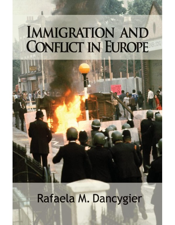 Immigration and Conflict in Europe (Cambridge Stud...