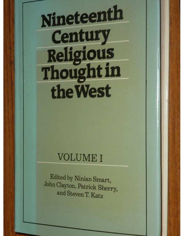 Nineteenth-Century Religious Thought in the West, ...