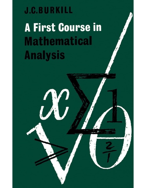 A First Course in Mathematical Analysis