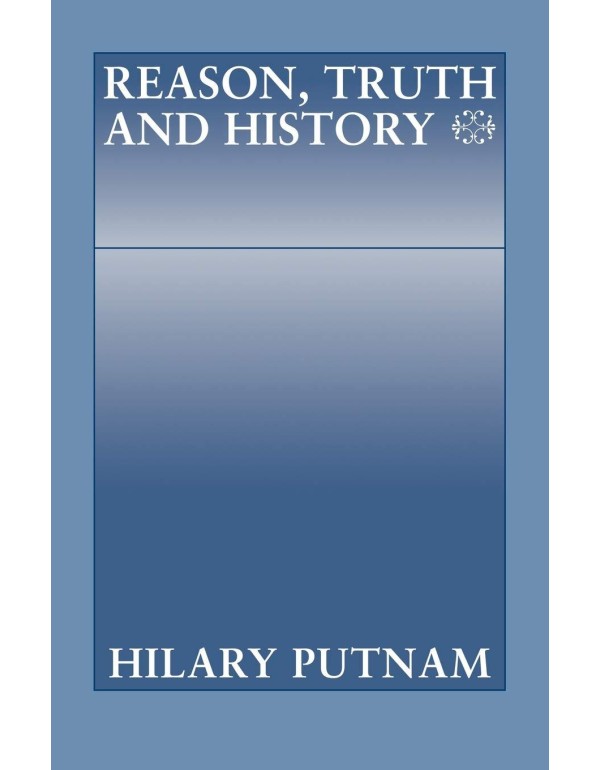 Reason, Truth and History (Philosophical Papers (C...